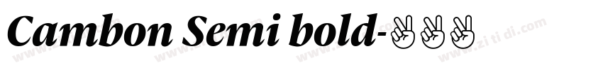 Cambon Semi bold字体转换